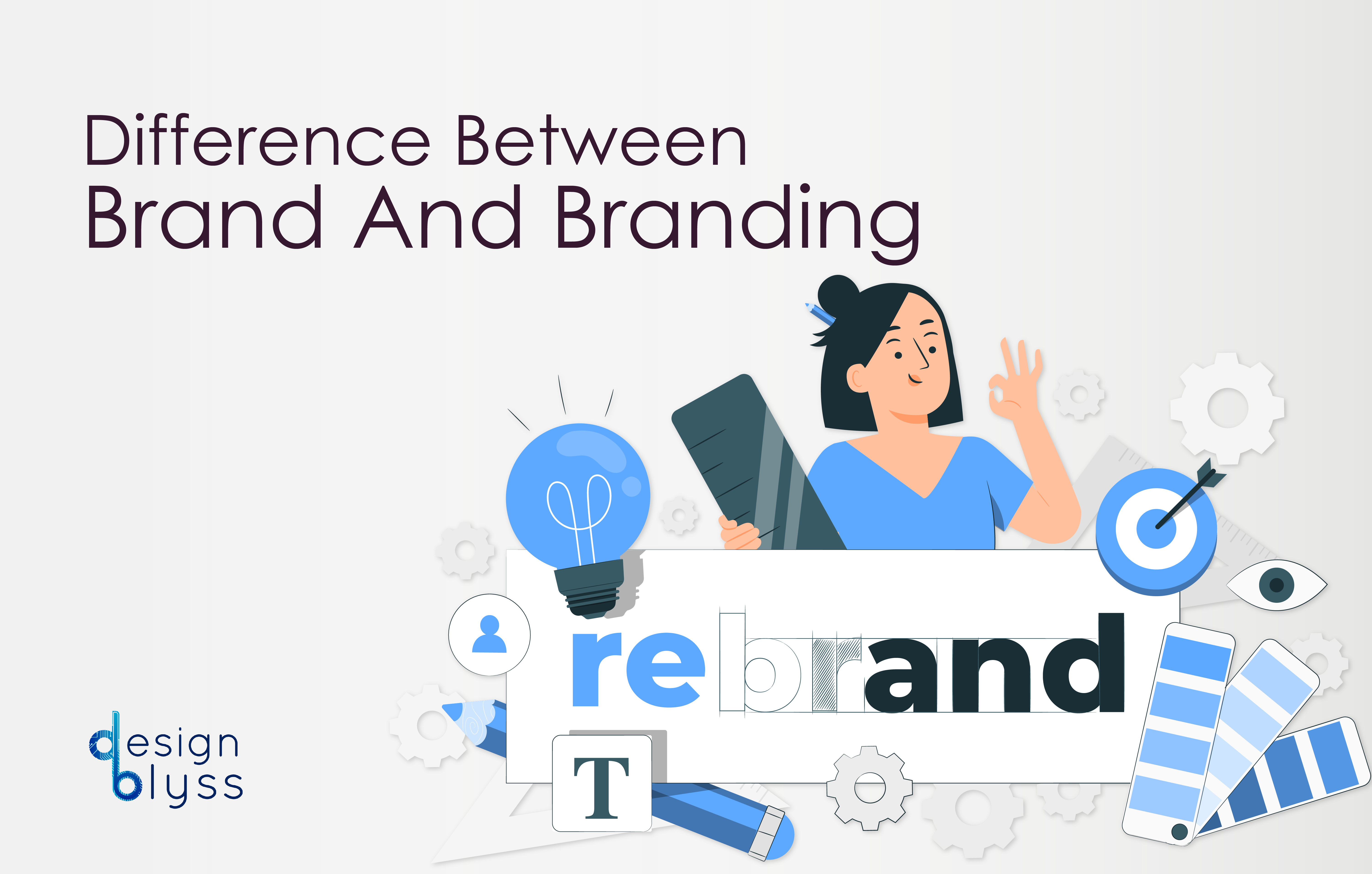 Difference Between Brand And Branding - Design Blyss